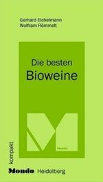 Gerhard Eichelmann: Die besten Bioweine, Buch