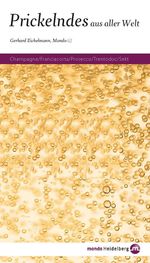 Gerhard Eichelmann: Mondo 62. Champagner, Sekt, Cava, Franciacorta, Crémant & Co., Buch