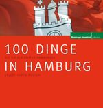 100 Dinge in Hamburg, Buch