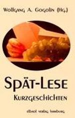 Spät-Lese, Buch