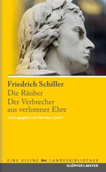 Friedrich von Schiller: Die Räuber. Der Verbrecher aus verlorener Ehre, Buch