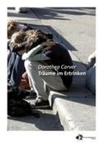 Dorothea Carver: Träume im Ertrinken, Buch