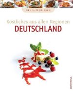 Köstliches aus allen Regionen Deutschland, Buch