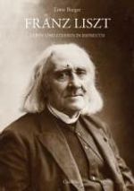 Ernst Burger: Franz Liszt ¿ Leben und Sterben in Bayreuth, Buch