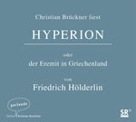 Friedrich Hölderlin: Hyperion oder der Eremit in Griechenland, 5 CDs