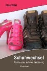 Rosa Villas: Schuhwechsel, Buch