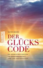 Dieter Broers: Der Glückscode, Buch