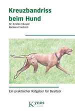Kirsten Häusler: Kreuzbandriss beim Hund, Buch