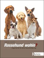 Hellmuth Wachtel: Rassehund wohin?, Buch