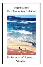 Roger Prahlkett: Das Stubenbach-Rätsel, Buch