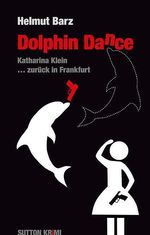 Helmut Barz: Dolphin Dance, Buch