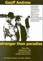 Geoff Andrew: Stranger than Paradise, Buch
