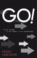 Kazuki Kaneshiro: GO!, Buch