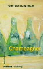 Gerhard Eichelmann: Champagner, Buch