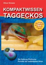 Oliver Drewes: Kompaktwissen Taggeckos, Buch