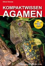 Oliver Drewes: Kompaktwissen Agamen, Buch