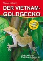 Thomas Hofmann: Der Vietnam-Goldgecko, Buch