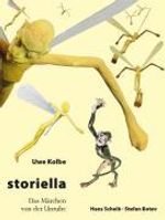 Uwe Kolbe: Storiella - Das Märchen von der Unruhe, Buch