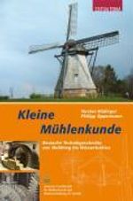 Philipp Oppermann: Kleine Mühlenkunde, Buch