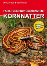 Michael Glaß: Farb- und Zeichnungsvarianten der Kornnatter, Buch
