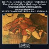 Johann Georg Albrechtsberger (1736-1809): Maultrommelkonzerte E-dur & F-dur (120 g), LP