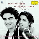 Anna Netrebko & Rolando Villazon - Duets (180g), 2 LPs