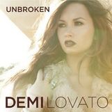 Demi Lovato: Unbroken, CD