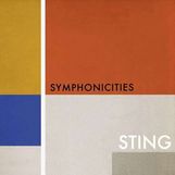  Sting: Symphonicities (Sting-Songs im Orchester-Arrangement), 2 LPs