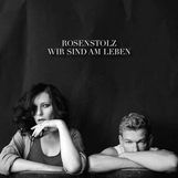 Rosenstolz: Wir sind am Leben, CD