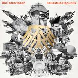 Toten Hosen: Ballast der Republik inkl. Jubiläumsalbum: Die Geister, die wir riefen, 2 CDs