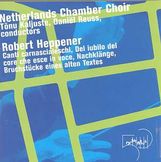 Robert Heppener (geb. 1925): Chorwerke, CD