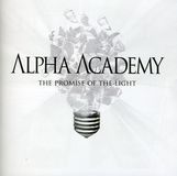Alpha Academy: Promise Of The Light, CD