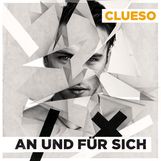Clueso: An und für sich, CD
