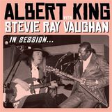 Albert King & Stevie Ray Vaughan: In Session (Deluxe Edition) (CD + DVD), CD