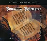 Canto Gregoriano - Dominus Redemptor, CD