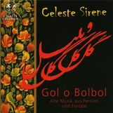 Gol o Bolbol - Alte Musik aus Persien und Europa, CD
