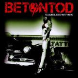 Betontod: GlaubeLiebeHoffnung, CD