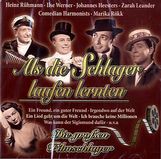 Various Artists: Als die Schlager laufen lernten, CD