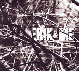 Erik & Me: Versteck, CD