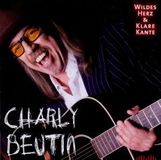 Charly Beutin: Wildes Herz und klare Kante, CD