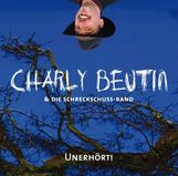 Charly Beutin: Unerhört, CD