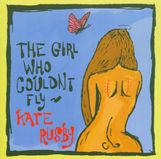 Kate Rusby: Girl Who Couldn't Fly, CD