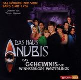 Alexandra P. Lowe: Das Haus Anubis - Hörbuch 5 