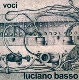 Luciano Basso: Voci, LP