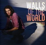 Clarence Bucaro: Walls Of The World, CD