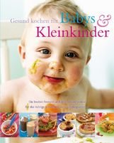 Valerie Barrett: Gesund kochen für Babies und Kleinkinder, Buch