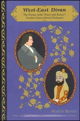 Johann Wolfgang von Goethe: West-East Divan: Poems, with 