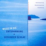 Ralf M. Hölker: Wege in die Entspannung und gesunder Schlaf. CD, CD