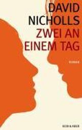 David Nicholls: Zwei an einem Tag, Buch
