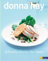 Donna Hay: Schnelle Küche für Gäste, Buch